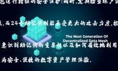 xiaotiaotokenim钱包助记词算